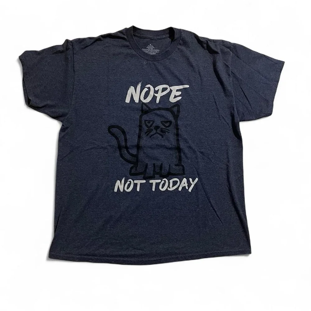 Graphic Tee Nope Not Today Cat Design Funny Comedy Men's Size XL